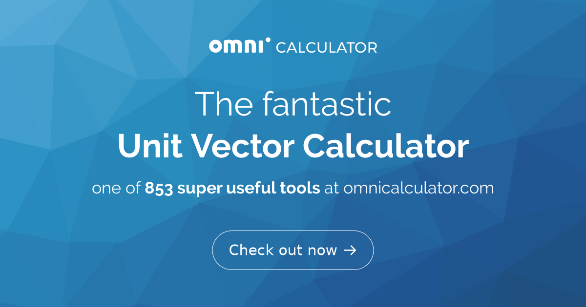 1200x630 Unit Vector Calculator