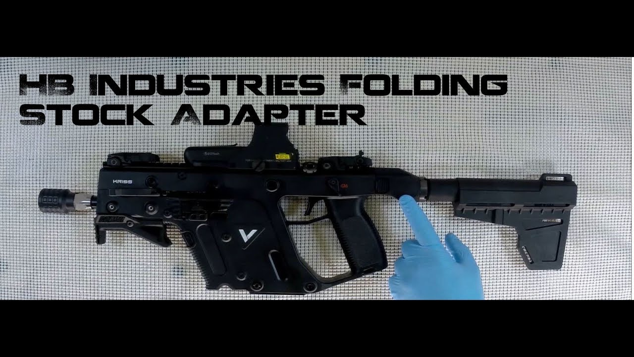 1280x720 Kriss Vector Folding Stock Adapter, Hb Industries, A ! On The Gen