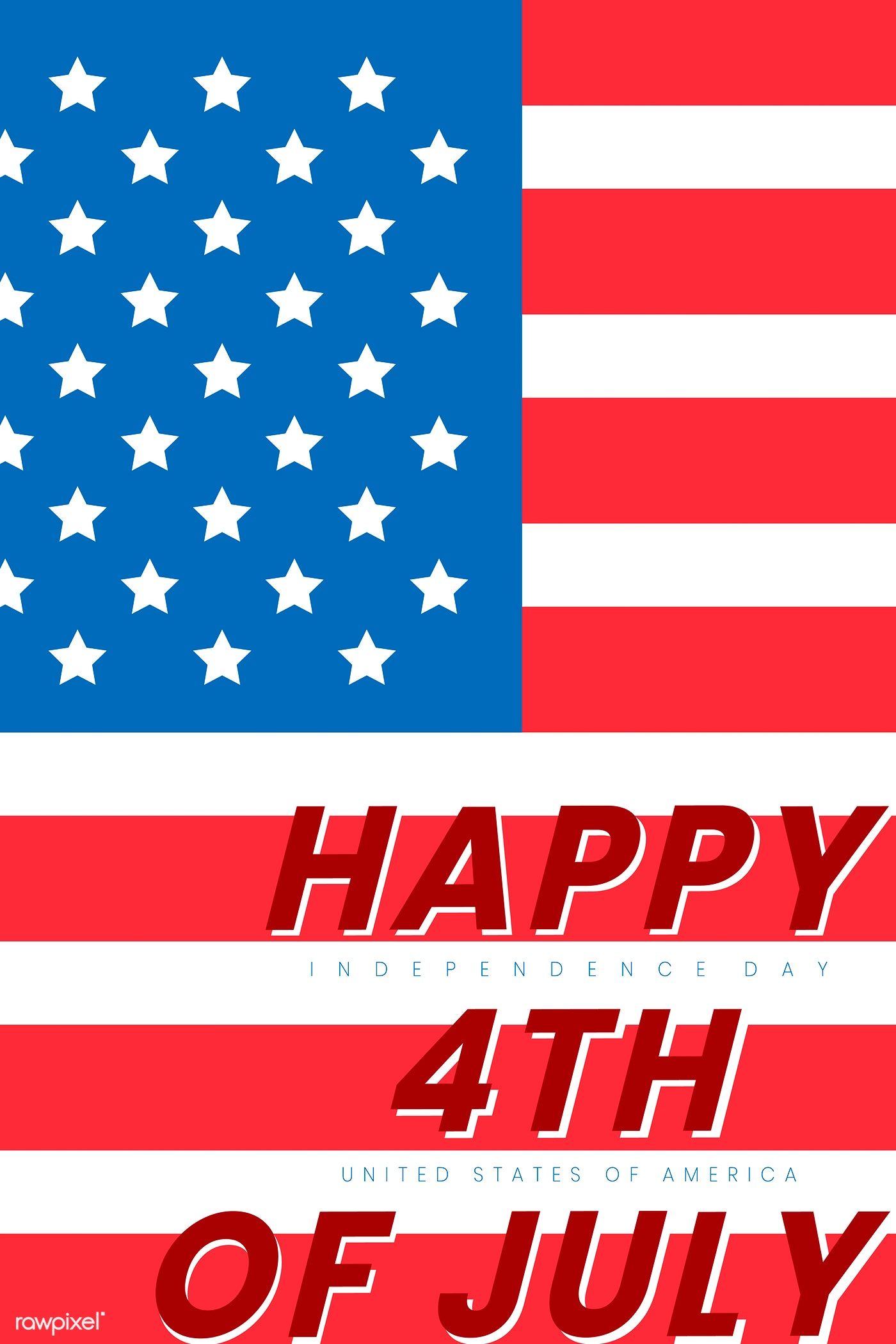 Happy Of July Vector Free Image 1400x2100 Happy Of July Vector Free Image