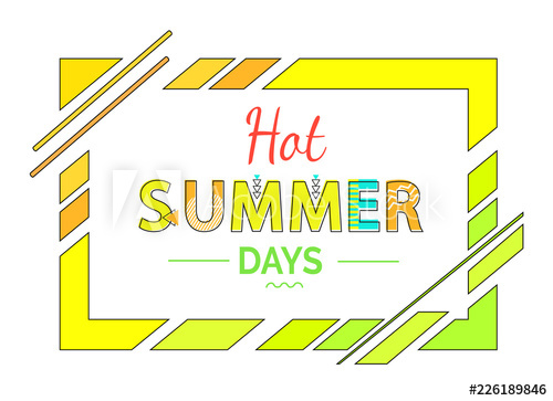 500x363 Hot Summer Days Greeting In Abstract Frame Vector
