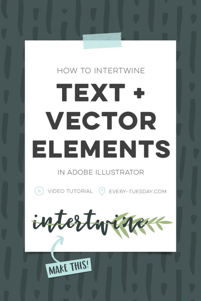 How To Intertwine Text And Vector Elements In Adobe Illustrator 683x1024 How To Intertwine Text And Vector Elements In Adobe Illustrator