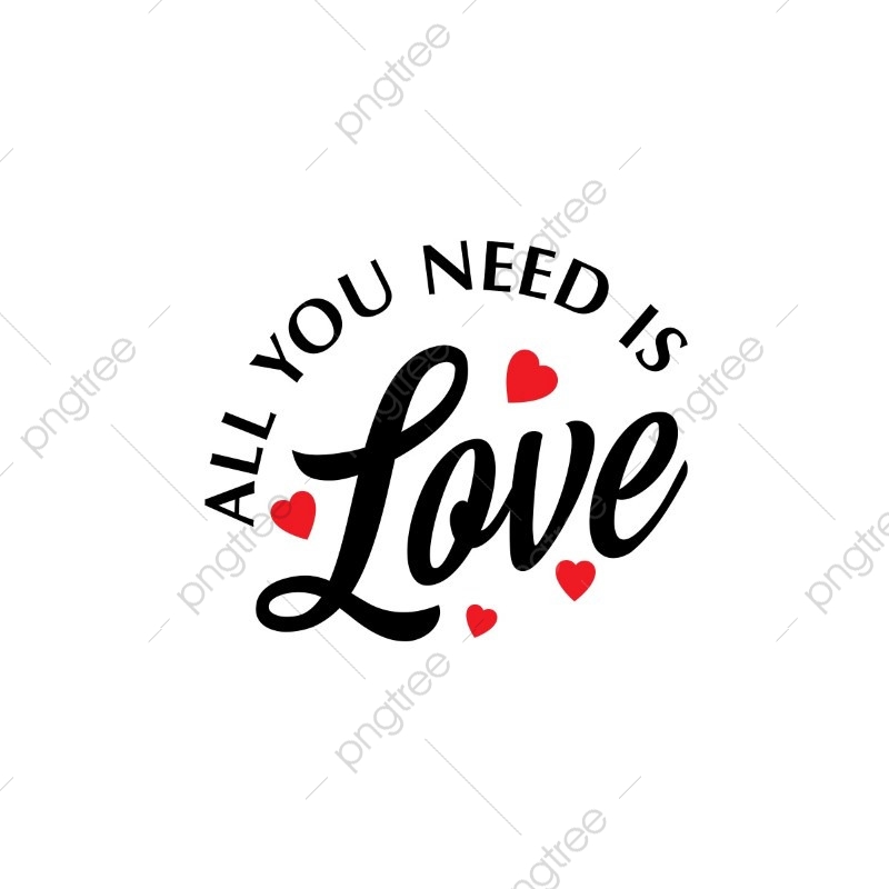 800x800 All You Need Is Love Vector, Valentine's, Feb Png And Vector