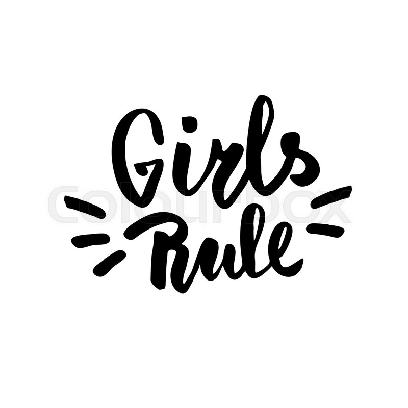 800x800 Girls Rule Handwritten Inspiration Stock Vector Colourbox