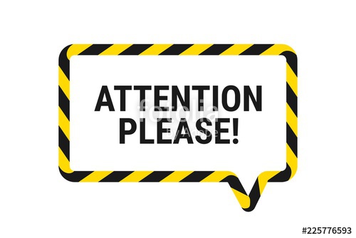 500x334 Attention Please Important Announcement Pay Attention Vector
