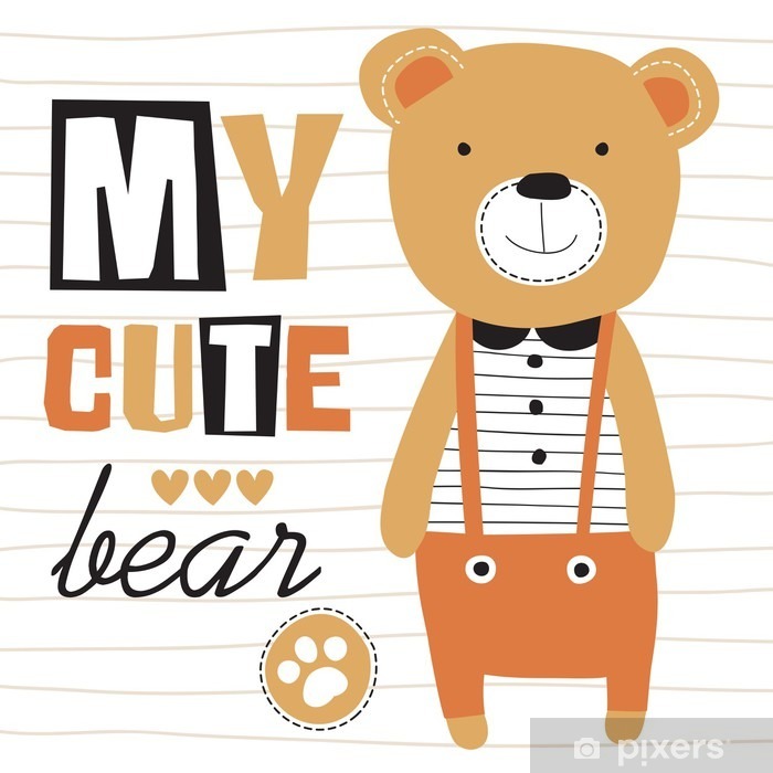 My Cute Teddy Bear Vector Illustration Wall Mural 700x700 My Cute Teddy Bear Vector Illustration Wall Mural