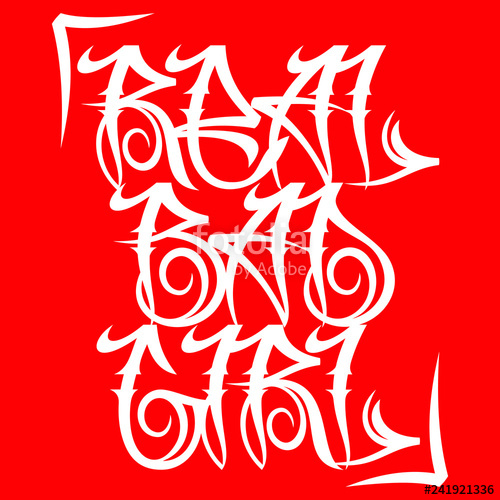500x500 Real Bad Girl Vector Lettering Stock Image And Royalty Free