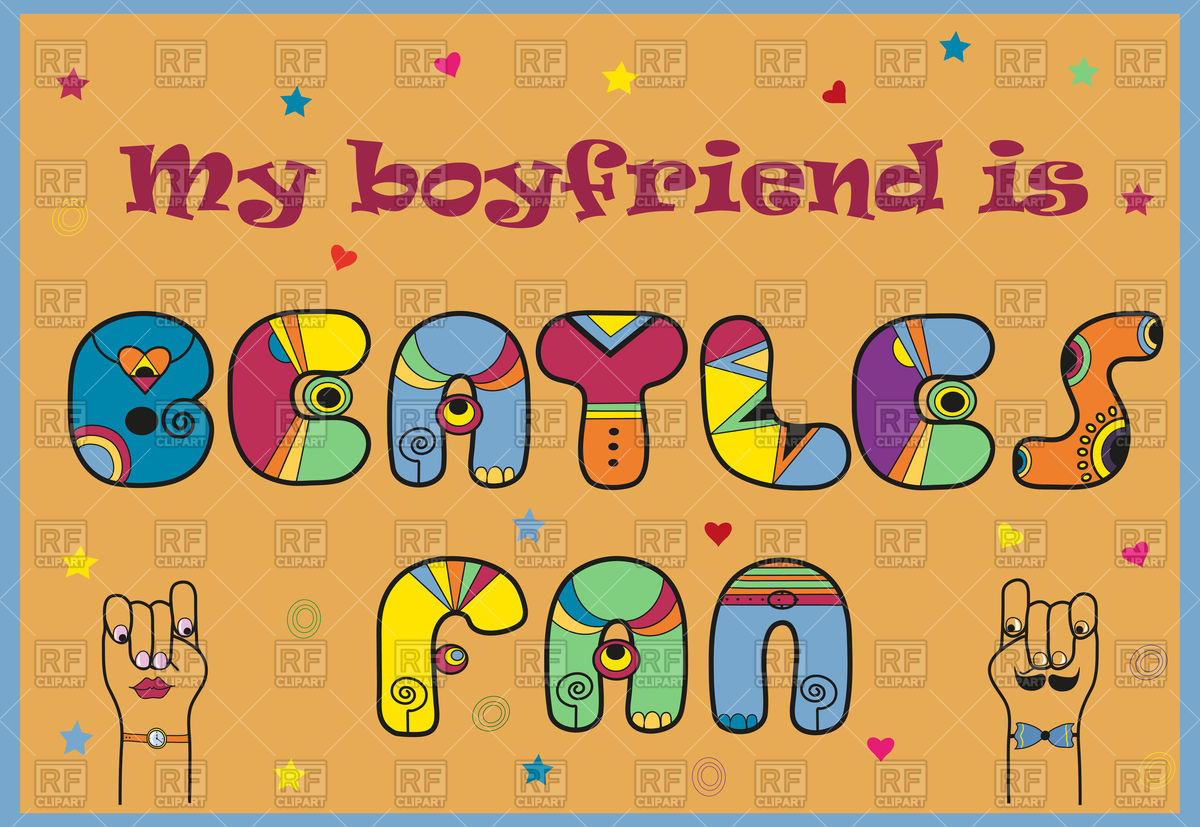 1200x827 Poster With Inscription My Boyfriend Is Beatles Fan Vector Image