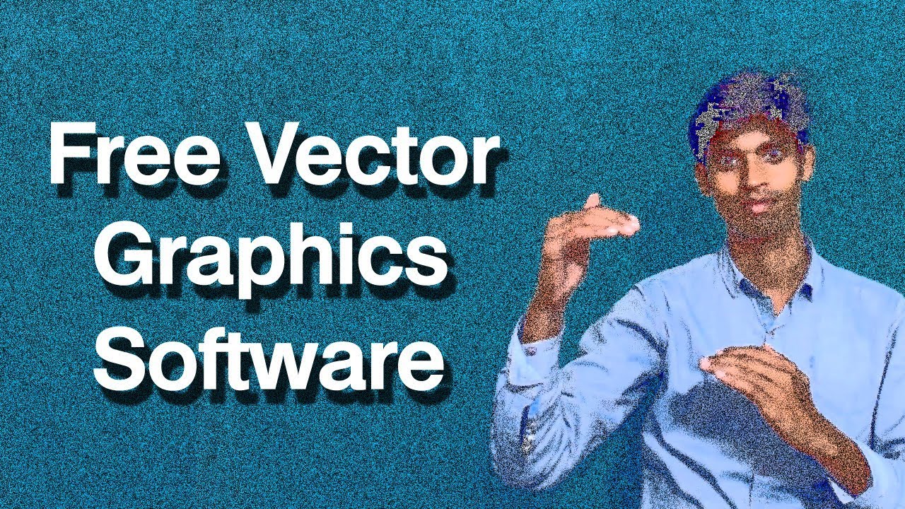 Best Free Vector Graphics Software 1280x720 Best Free Vector Graphics Software