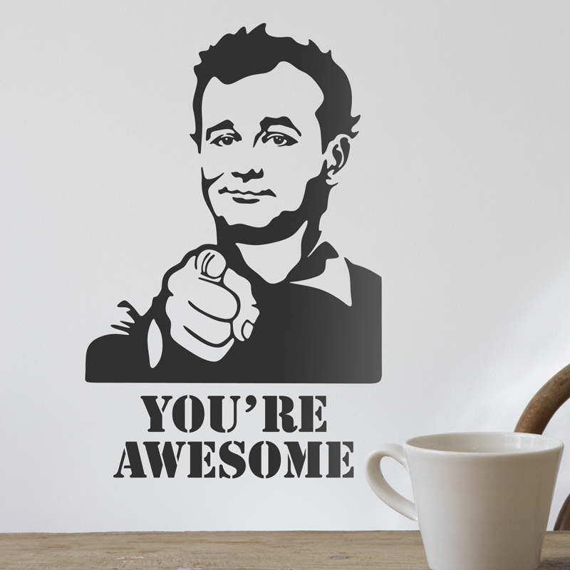 Wall Sticker Bill Murray You're Awesome 800x800 Wall Sticker Bill Murray You're Awesome
