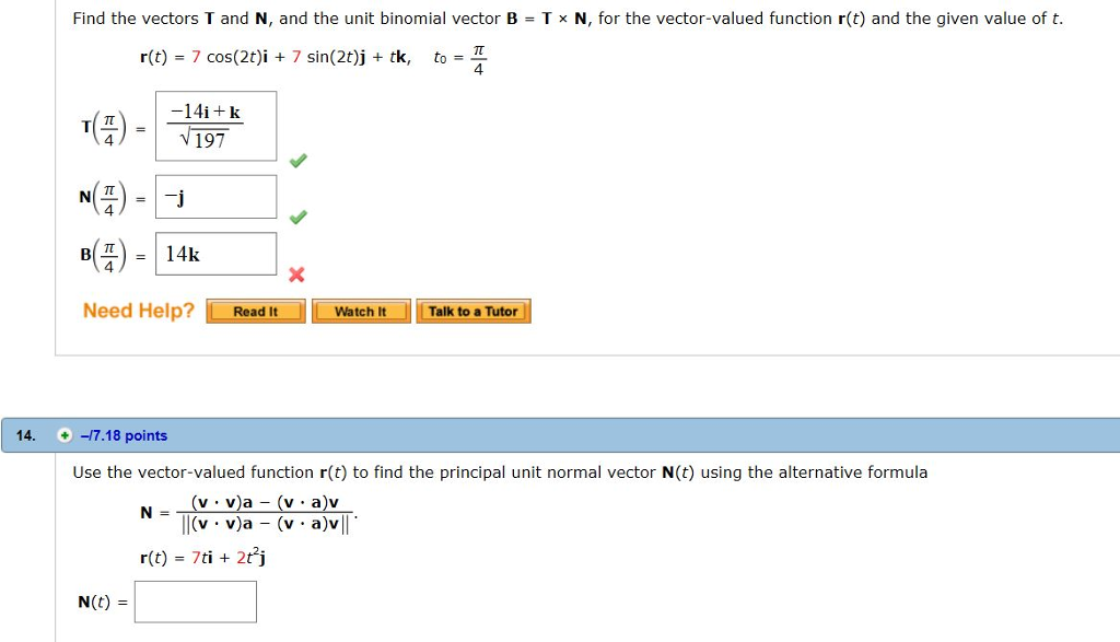 Solved Find The Vectors T And N, And The Unit Binomial Ve 1024x587 Solved Find The Vectors T And N, And The Unit Binomial Ve