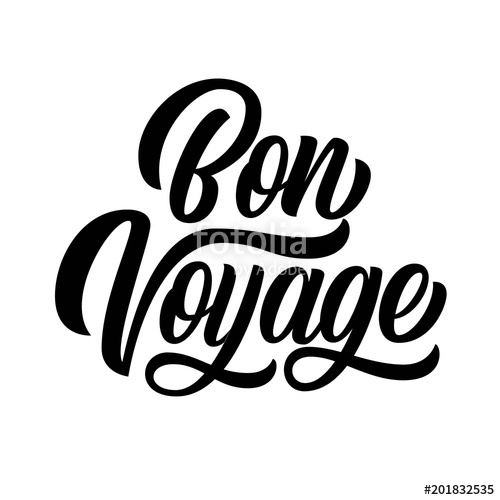 Bon Voyage Hand Lettering, Brush Calligraphy, Isolated On White 500x500 Bon Voyage Hand Lettering, Brush Calligraphy, Isolated On White