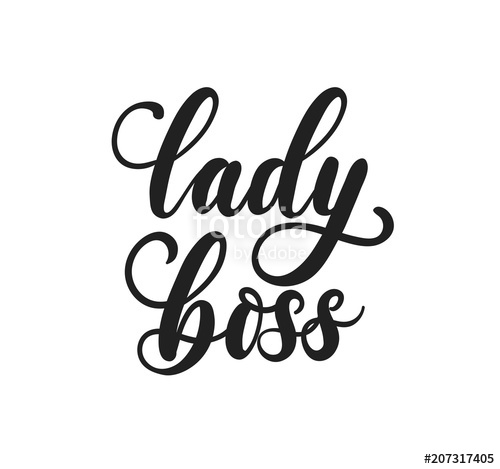 500x469 Lady Boss Vector Poster With Lettering Inscription Feminism