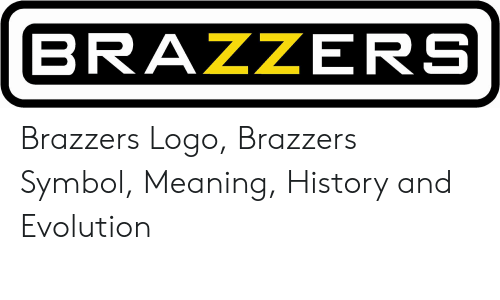 500x300 Brazzers Brazzers Logo Brazzers Symbol Meaning History