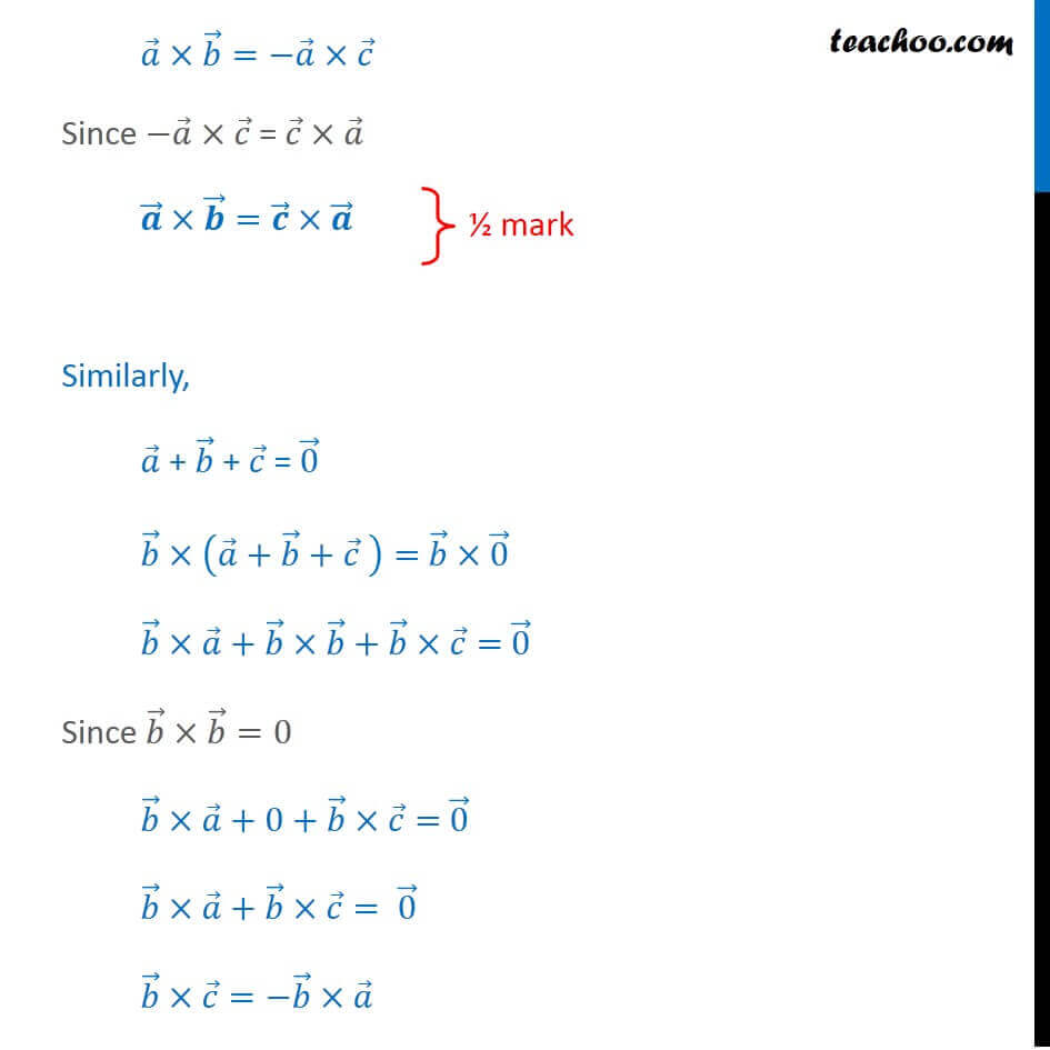945x945 If A, B, C Are Three Vectors Such That A + B + C = Then Prove A X B