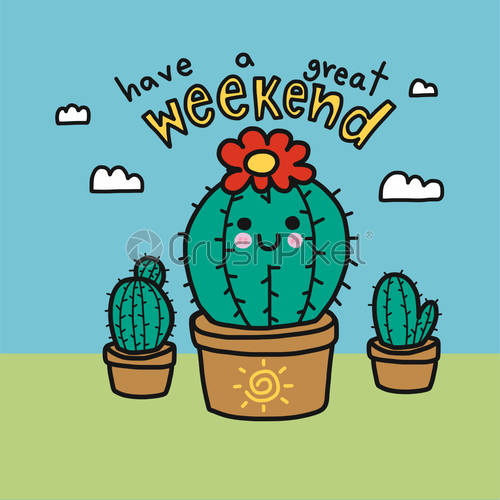 Have A Great Weekend Word And Cute Cactus Cartoon Vector, Stock 500x500 Have A Great Weekend Word And Cute Cactus Cartoon Vector, Stock