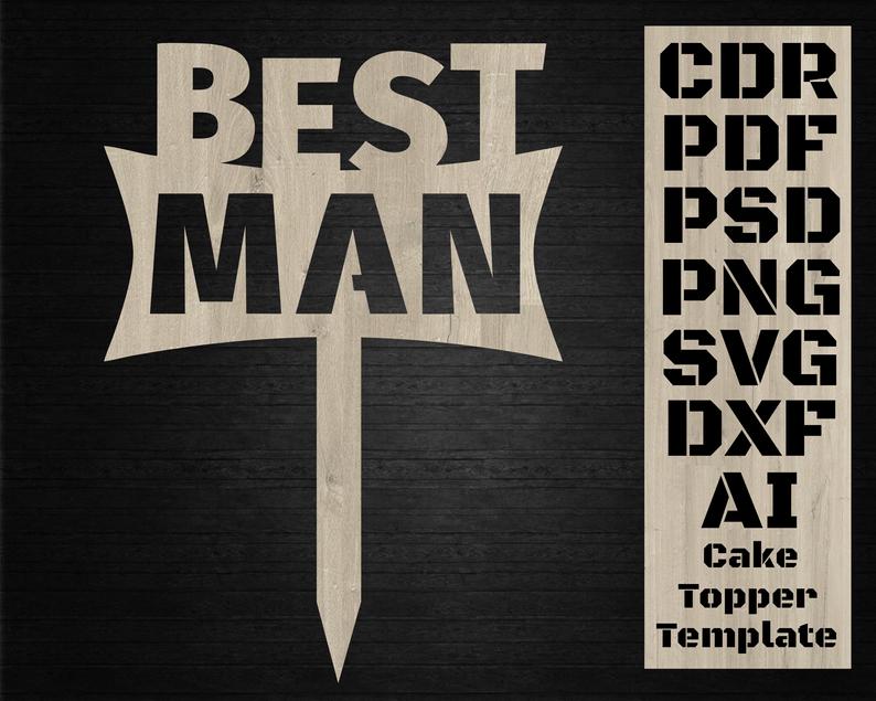 794x635 Best Man Cake Topper Template Man Silhouette Decor For Cake Etsy