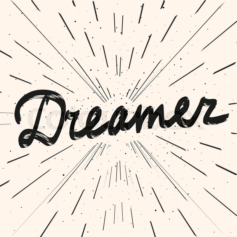 800x800 Dreamer Calligraphy Word Vector Hand Stock Vector Colourbox