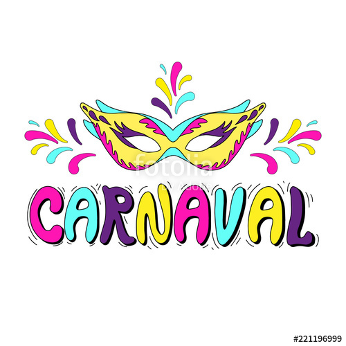 500x500 Carnaval Carnival In Portuguese Or Spanish Language Hand Drawn