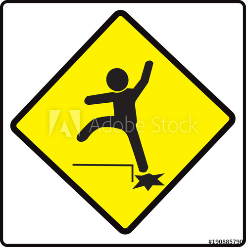 497x500 Beware Step Sign, Caution Symbol, Vector Illustration