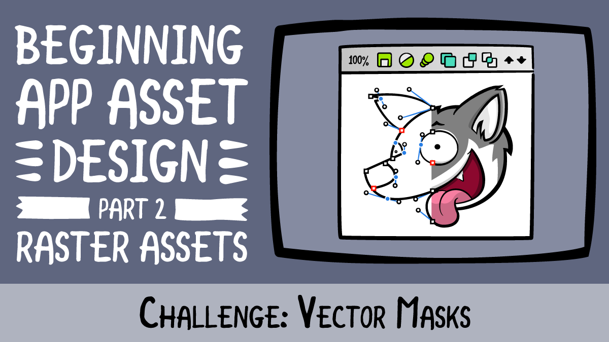 1200x675 Beginning App Asset Design Challenge Vector Masks