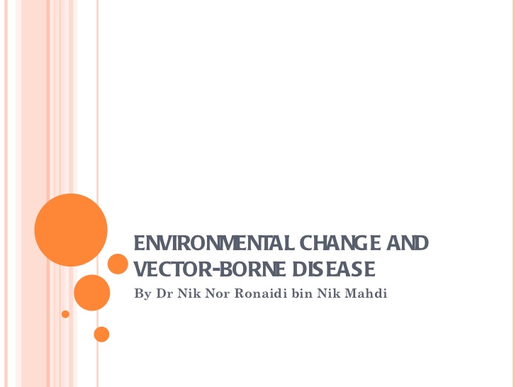 728x546 Environmental Change And Vector Borne Disease