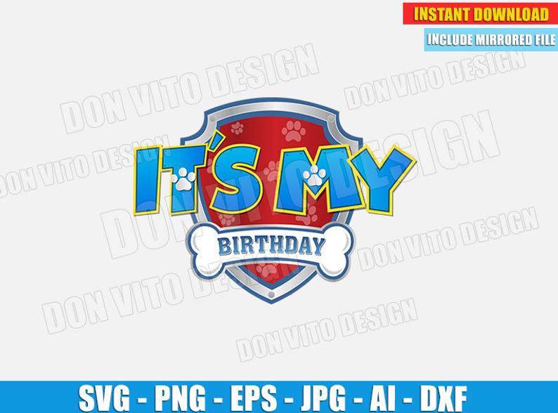 It's My Birthday Logo Dxf Png Paw Patrol Symbol Etsy 794x588 It's My Birthday Logo Dxf Png Paw Patrol Symbol Etsy