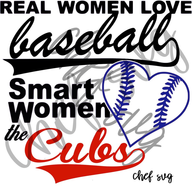 794x784 Real Wome Love The Chicago Cubs Quote Quote Overlay Etsy
