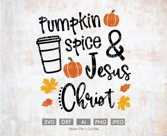 570x464 Pumpkin Spice And Jesus Christ Vector Silhouette Etsy
