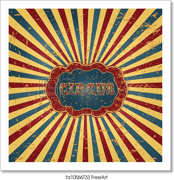 Free Art Print Of Circus Background Vector Circus Background 561x581 Free Art Print Of Circus Background Vector Circus Background