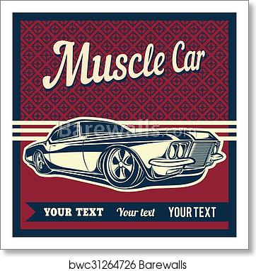 362x382 Muscle Car Vector, Art Print Barewalls Posters Prints