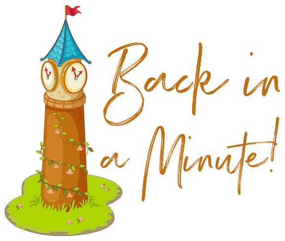 578x490 Phrase Expression For Back In A Minute Woth Clock Tower Vector