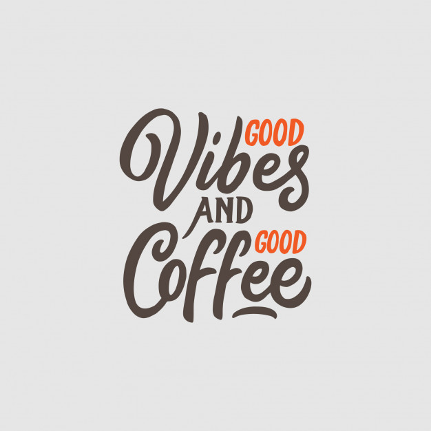 626x626 Hand Lettering And Typography Coffee Quotes Vector Premium Download