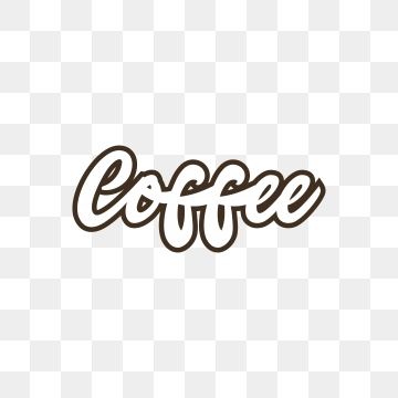 360x360 Coffee Typography Png, Vector, And Clipart With Transparent