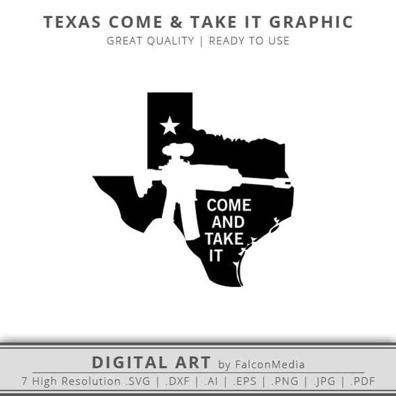 794x794 Texas Come Take It State Texas Outline Texas Etsy