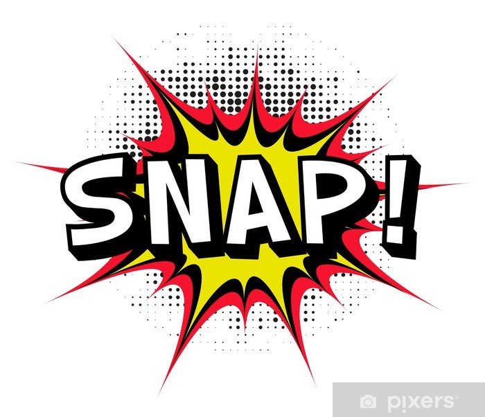 700x602 Snap Comic Book Explosion Vector Illustration Poster Pixers