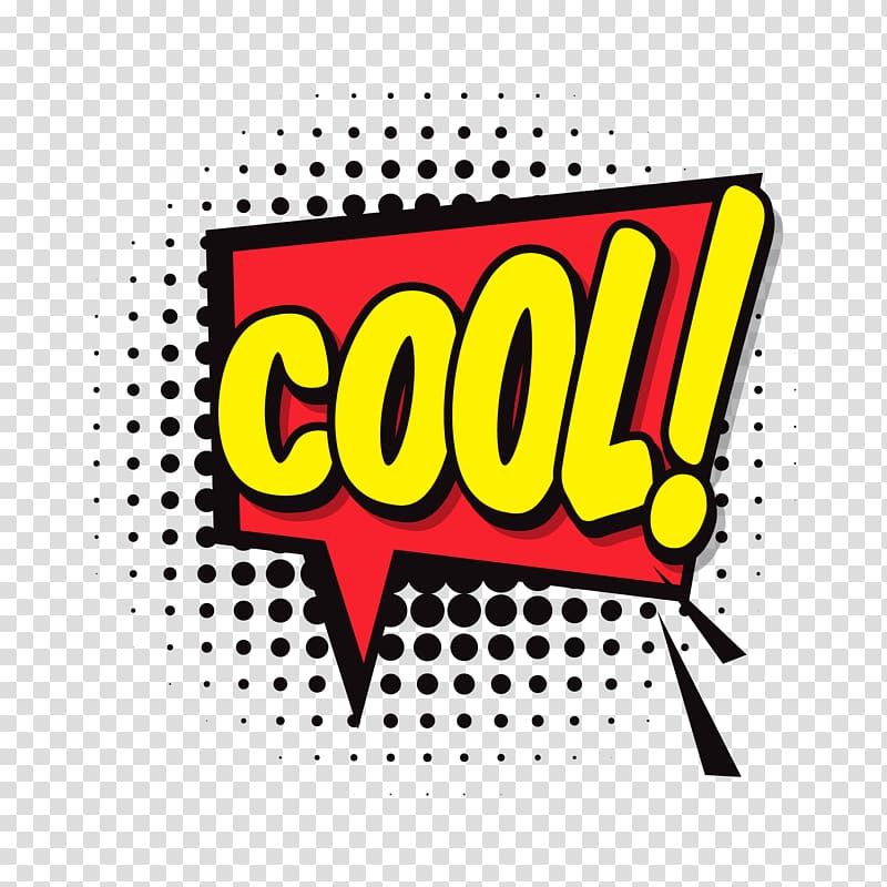 800x800 Cool! Text Illustration, Speech Balloon Comics Comic Book, Cartoon