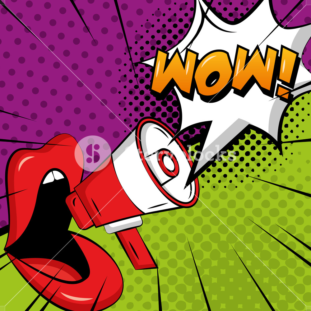 1000x1000 Woman Lips Megaphone Talk Wow Pop Art Comic Vector Illustration