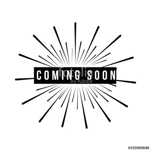 500x500 Coming Soon Vector Template Design Stock Image And Royalty Free