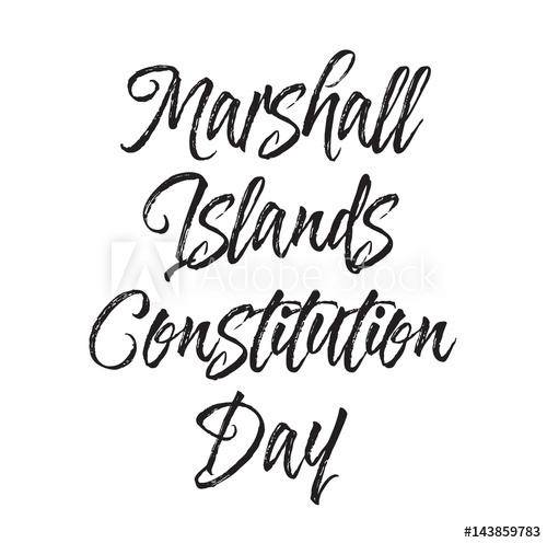 500x496 Marshall Islands Constitution Day, Text Design Vector Calligraphy