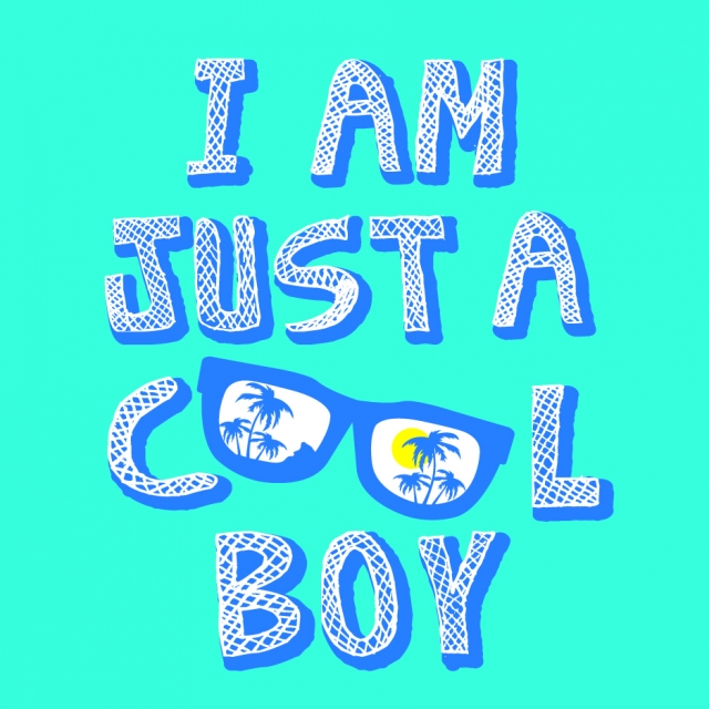 I Am Just A Cool Boy Vector Design Cool Design Garments Design 640x640 I Am Just A Cool Boy Vector Design Cool Design Garments Design