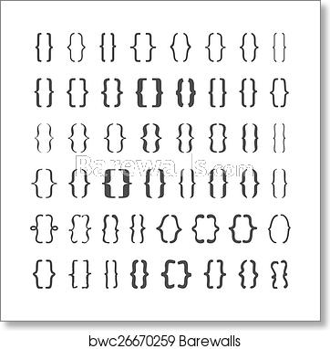362x382 Set Of Vector Braces Or Curly Brackets Icon, Art Print Barewalls