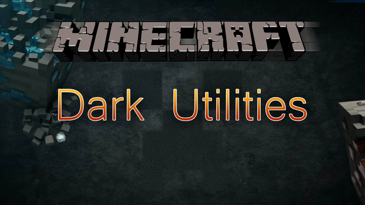 750x422 Dark Utilities Mod For Minecraft