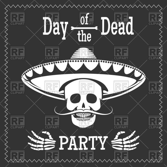 Day Of The Dead Party Poster With Skull In Mexican Sombrero Vector 580x580 Day Of The Dead Party Poster With Skull In Mexican Sombrero Vector
