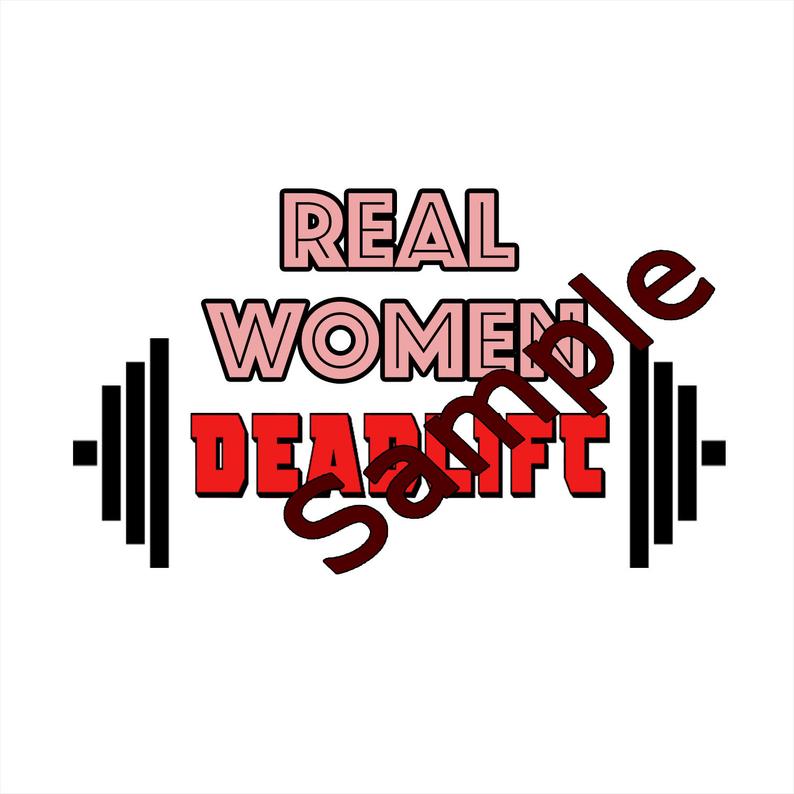 Real Women Deadlift Clipart Png Dxf Vector Decal Logo Etsy 794x794 Real Women Deadlift Clipart Png Dxf Vector Decal Logo Etsy