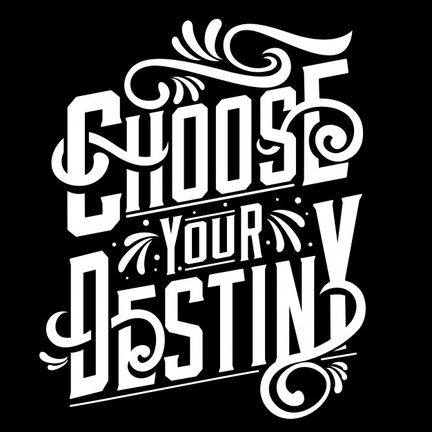 626x626 Choose Your Destiny Vector Premium Download
