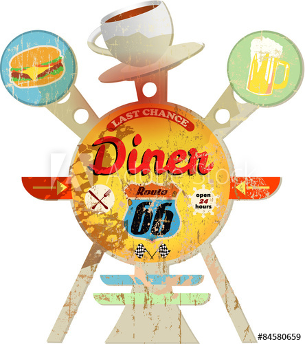 Grungy Vintage Route Diner Sign, Vector Illustration 444x500 Grungy Vintage Route Diner Sign, Vector Illustration