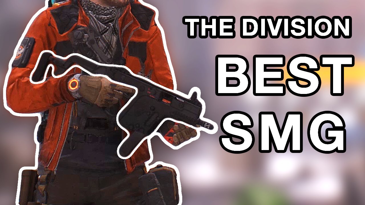 1280x720 The Division Best Smg