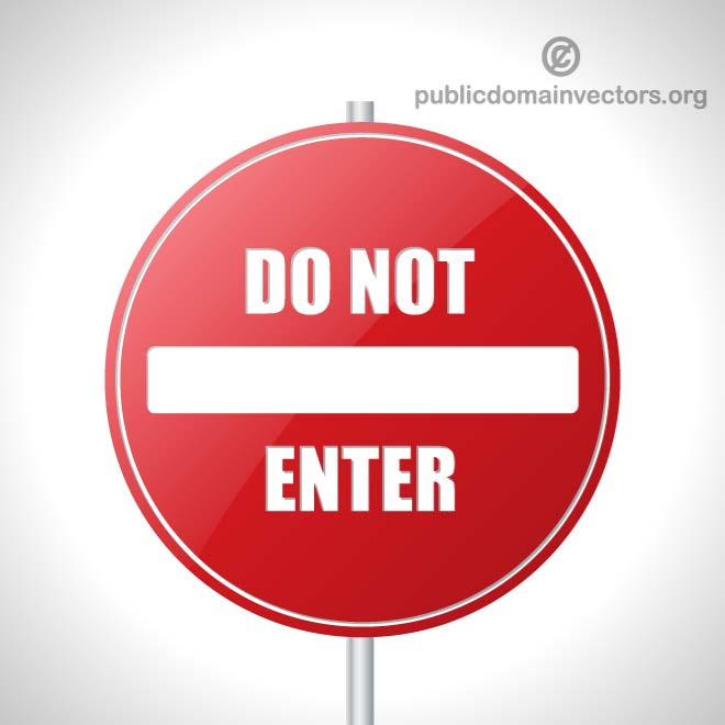 Do Not Enter Sign 660x660 Do Not Enter Sign