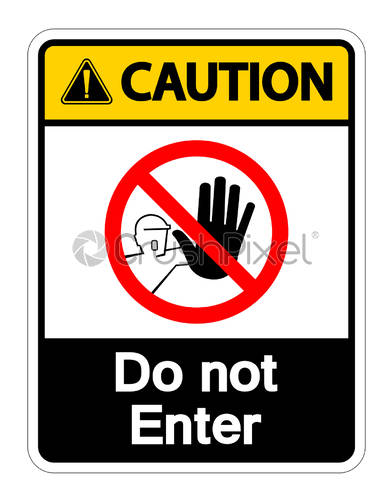 Caution Do Not Enter Symbol Sign On White Background,vector, Stock 392x500 Caution Do Not Enter Symbol Sign On White Background,vector, Stock