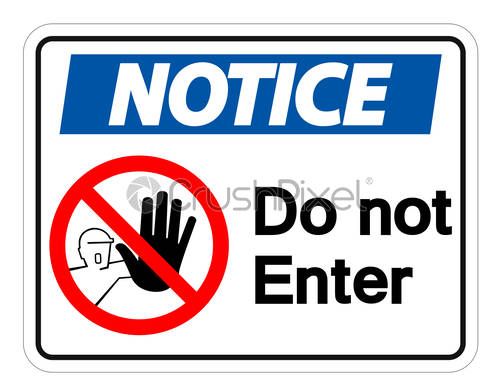 Notice Do Not Enter Symbol Sign Isolate On White Background, Stock 500x392 Notice Do Not Enter Symbol Sign Isolate On White Background, Stock